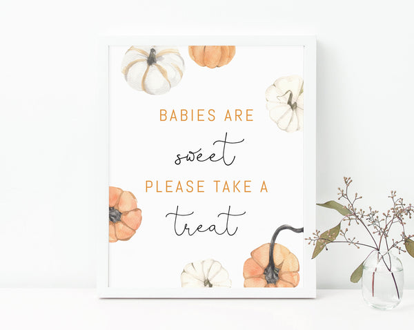 Babies Are Sweet Please Take A Treat Sign, Pumpkin Baby Shower Favors Sign, Pumpkin Themed Treats Sign, B35