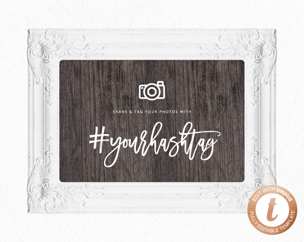 INSTANT DOWNLOAD Wedding Sign Printable, Hashtag Sign, Wedding Hashtag, DIY Wedding Table Decoration, Wood Background Sign, Templett, W01